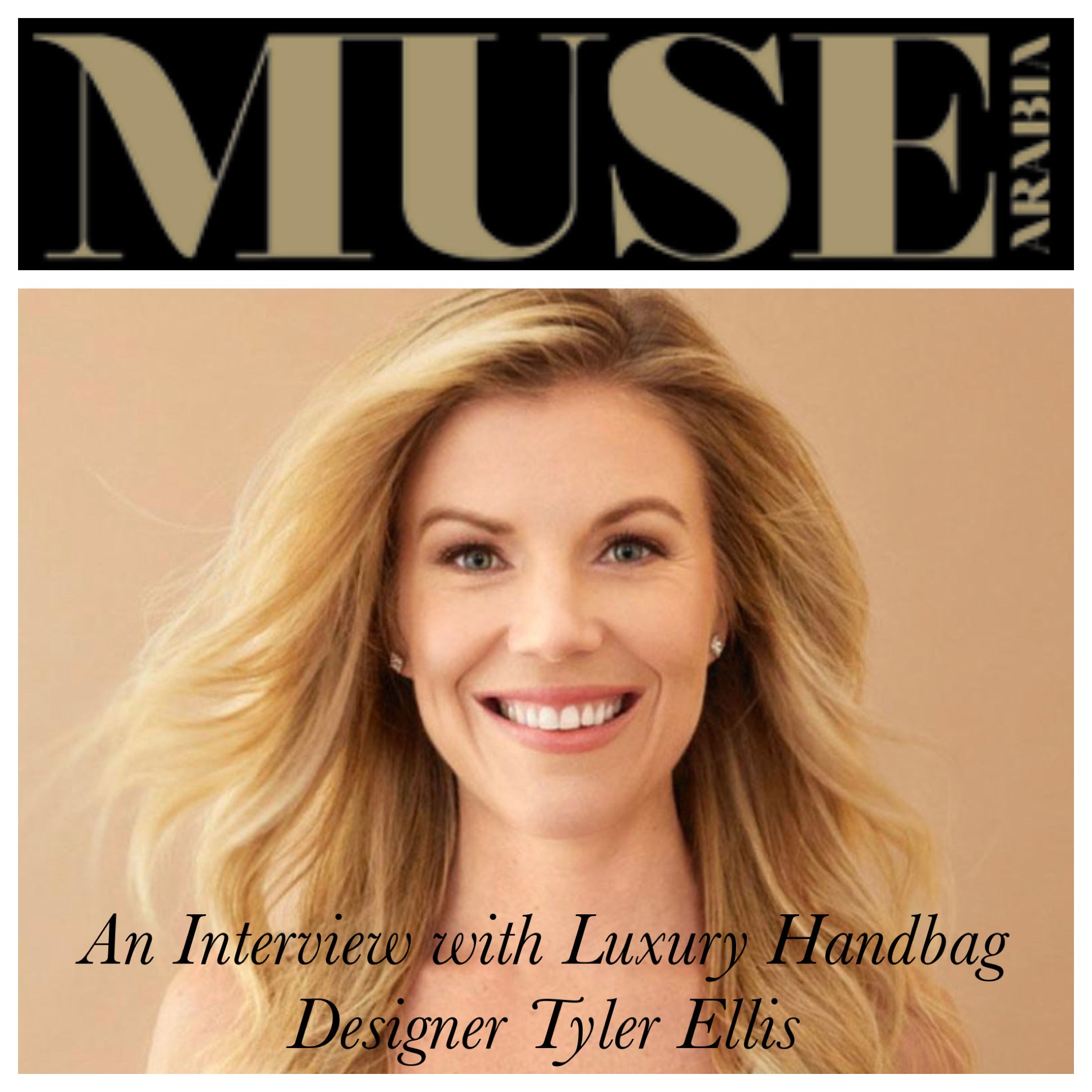 Muse Arabia Talks with Tyler Ellis