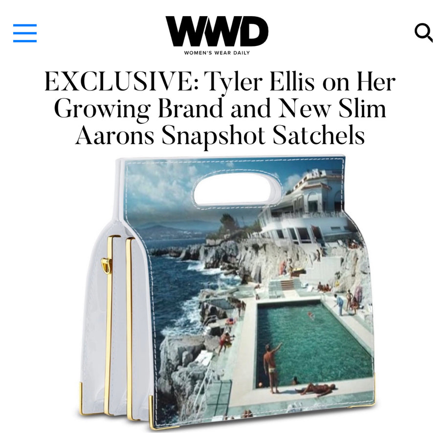 WWD Goes in depth with Tyler Ellis about launching her Slim Aarons 'Snapshot Satchels' limited edition capsule, Met Gala,  and more...